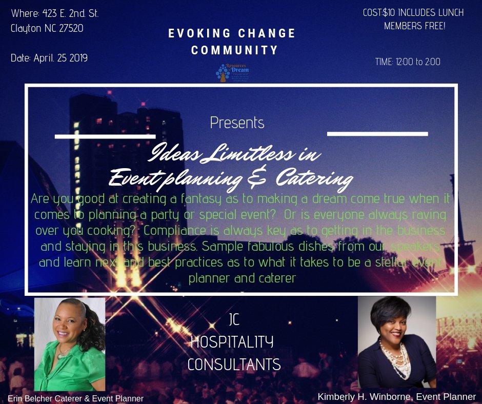 EVOKING CHANGE COMMUNITY: IDEAS LIMITLESS IN EVENT PLANNING & CATERING!